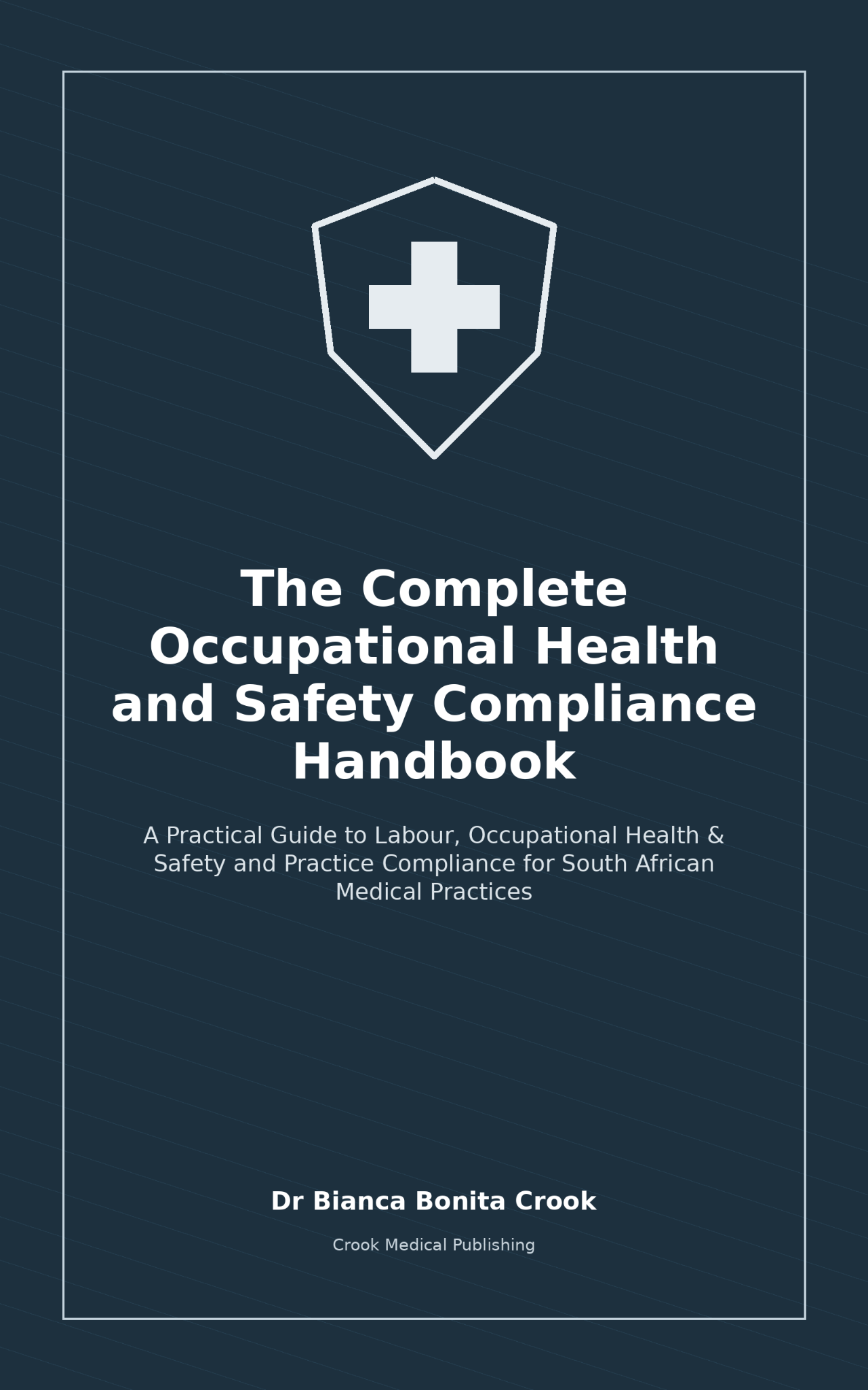 Cover of The Complete Occupational Health and Safety Compliance Handbook